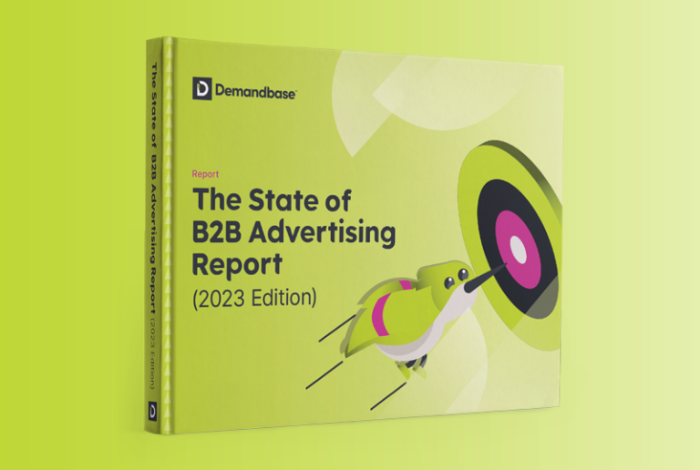 image of The State of B2B Advertising Report (2023)
